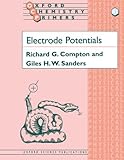 Electrode Potentials (Oxford Chemistry Primers)