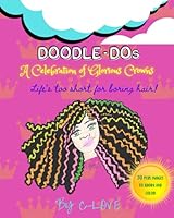 Doodle-Dos: A Celebration of Glorious Crowns 0998233986 Book Cover