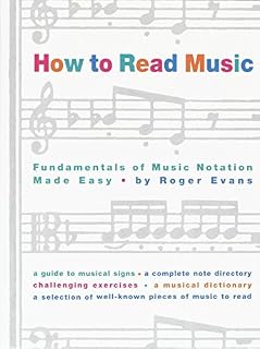 How to Read Music: Fundamentals of Music Notation Made Easy