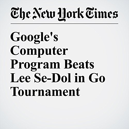 Google's Computer Program Beats Lee Se-Dol in Go Tournament cover art
