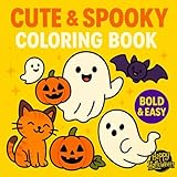 cute & spooky coloring book halloween ghosts, pumpkins, cats & bats: urocze i strasznie zabawne kolorowanki na halloween – duszki, dynie, kotki i ... wzory dla dzieci, nastolatków i dorosłych