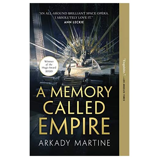 A Memory Called Empire (Teixcalaan, 1)