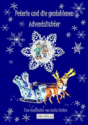 Preisvergleich Produktbild Peterle und die gestohlenen Adventslichter