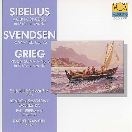 Image of Grieg: Violin Sonata No. 3 in C Minor, Op. 45 - Sibelius: Violin Concerto in D Minor, Op. 47 - Svendsen: Romance in G Major, Op. 26 (Arr. for Violin & Piano)