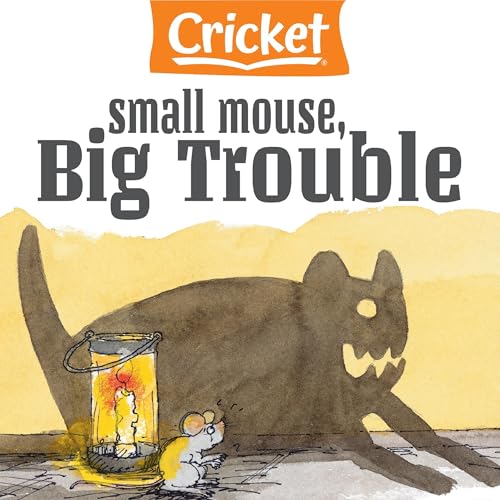 Small Mouse Big Trouble by George Anthony Kulz episode artwork