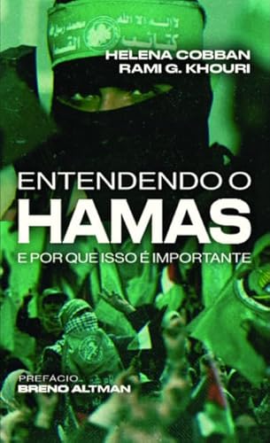 Entendendo o Hamas e por que isso é importante