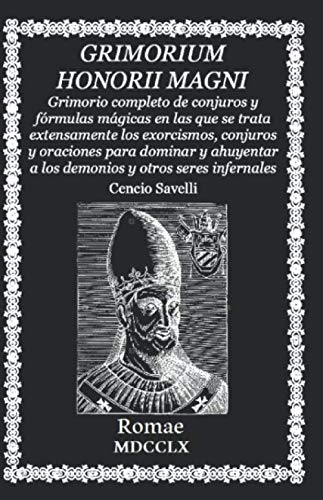 GRIMORIUM HONORII MAGNI: Grimorio completo de conjuros y