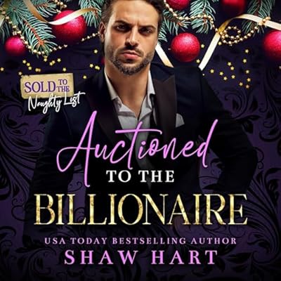 Auctioned to the Billionaire