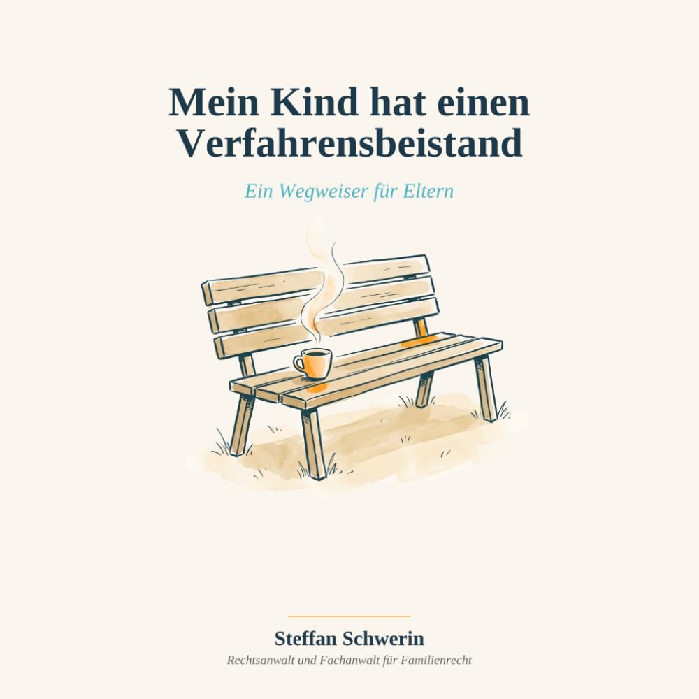 Mein Kind hat einen Verfahrensbeistand: Ein Wegweiser für Eltern
