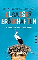 Elsässer Erbschaften 3492310168 Book Cover