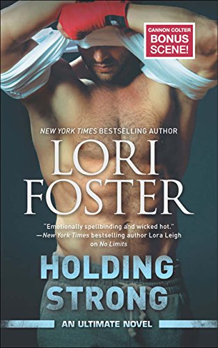 Holding Strong (An Ultimate Novel, Book 2)