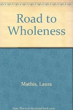 Paperback Road to Wholeness Book