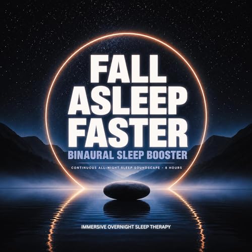 『Fall Asleep Faster: Binaural Sleep Booster』のカバーアート