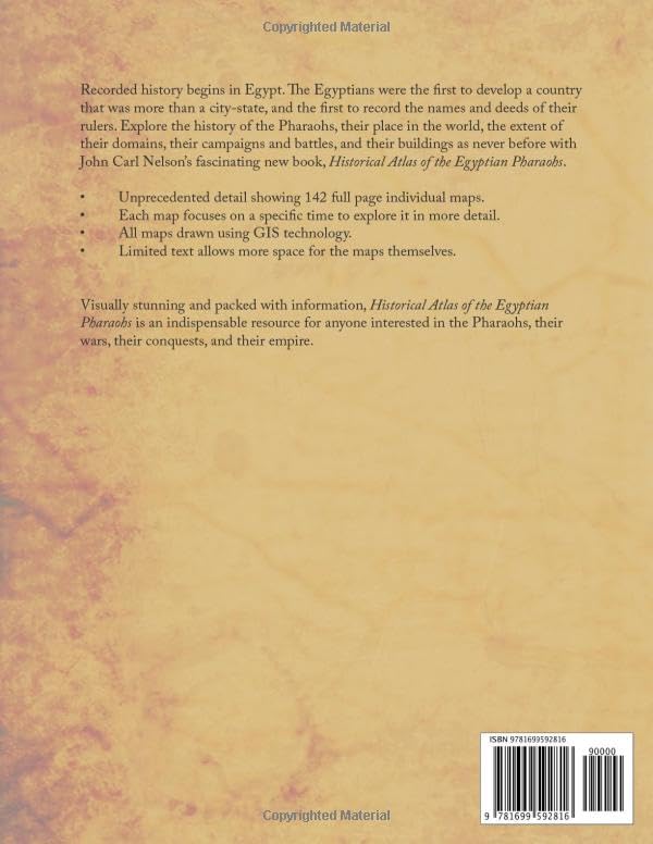 Historical Atlas of the Egyptian Pharoahs 3500 to 331 BCE