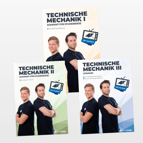 Technische Mechanik 1, 2 & 3 Lernhefte Set - Statik, Festigkeitslehre & Dynamik: inkl. Lernvideos und Aufgaben
