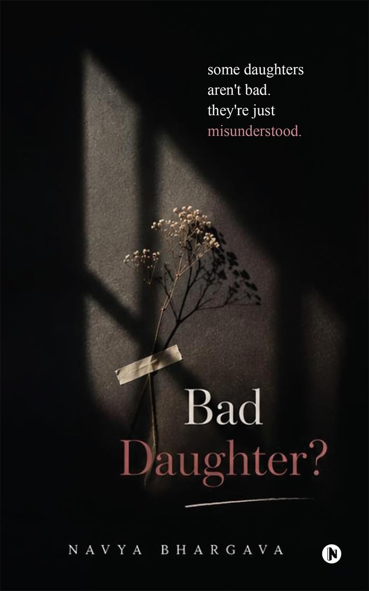 Bad Daughter?