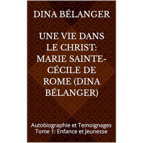 Audiobook: Une Vie dans le Christ: Marie Sainte-C&amp;eacute;cile de Rome (Dina B&amp;eacute;langer) by Dina Bélanger episode artwork
