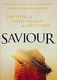 Saviour: The Story Of God's Passion For His People