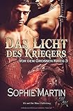  Das Licht des Kriegers (Vor dem Großen Krieg, Band 3)