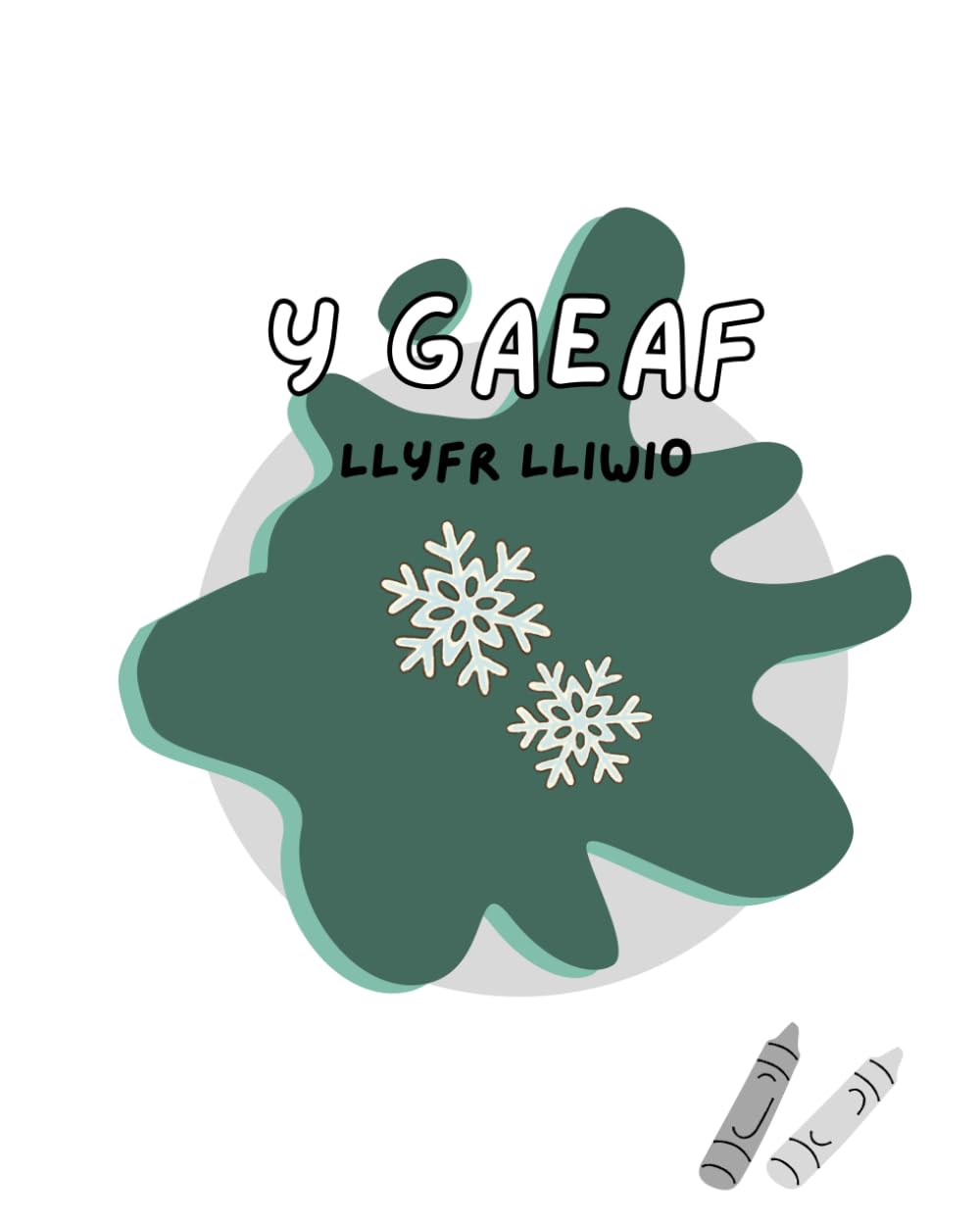 Llyfr Lliwio y Gaeaf: Winter Colouring Book (Tymhorau)