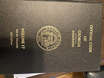 Hardcover Official Code of Georgia Annotated Volume 17 -Title 20 Education 2012 Edition 2015 Updated Book