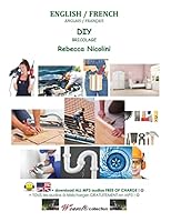 Anglais / Francais: Bricolage: Version couleur 1515280640 Book Cover