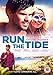 Produktbild Run the Tide [DVD]