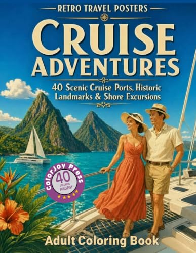 RETRO TRAVEL POSTERS CRUISE ADVENTURES: 40 Scenic Cruise Ports, Historic Landmarks & Shore Excursions image 2