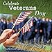Celebrate Veterans Day (U.S. Holidays)
