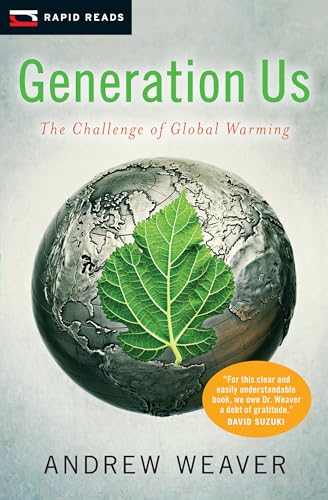 Generation Us: The Challenge of Global Warming (Rapid Reads)