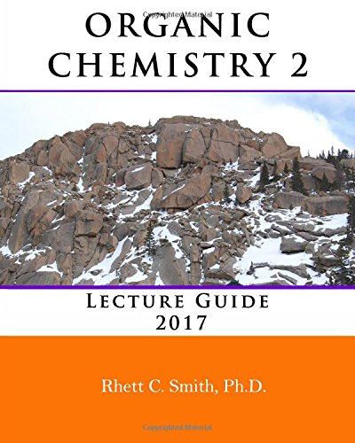 Buy Organic Chemistry 2 Lecture Guide 2017 Book Online at Low Prices in ...