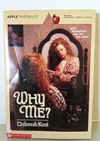 Why Me? (An Apple Paperback) 0590441795 Book Cover