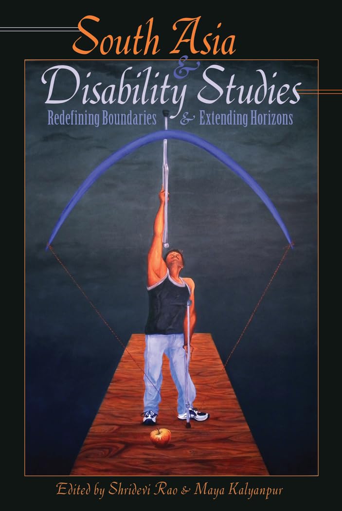 Buy South Asia & Disability Studies: Redefining Boundaries & Extending Horizons: 15 (Disability Studies in Education, 15) — BookShops.in