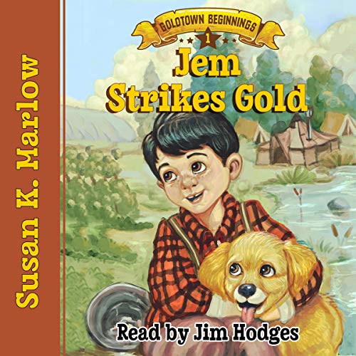 Jem Strikes Gold by Susan K. Marlow episode artwork