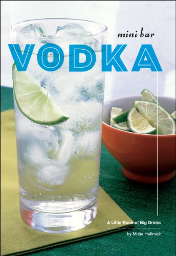 Télécharger Mini Bar: Vodka: A Little Book of Big Drinks (English Edition) livre En ligne