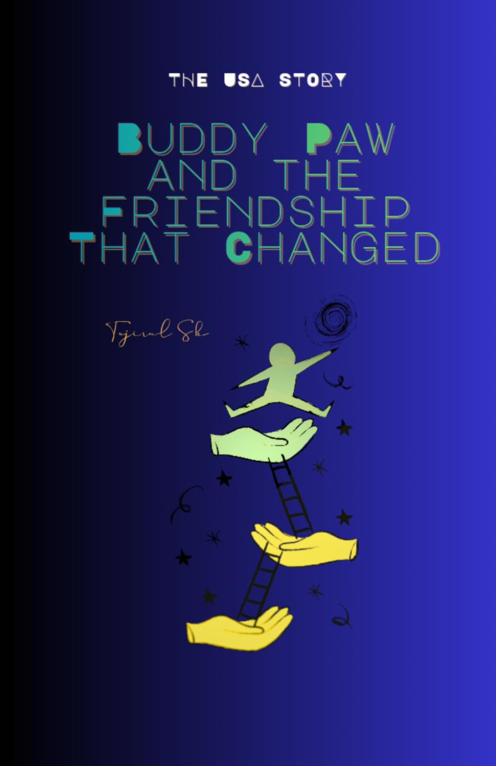 Buddy Paw and the Friendship That Changed: 8 (Buddy Paw Series)