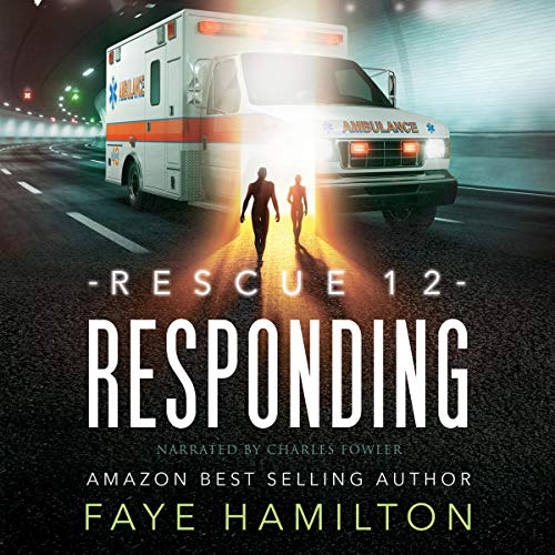 Rescue 12 Responding by Faye Hamilton episode artwork