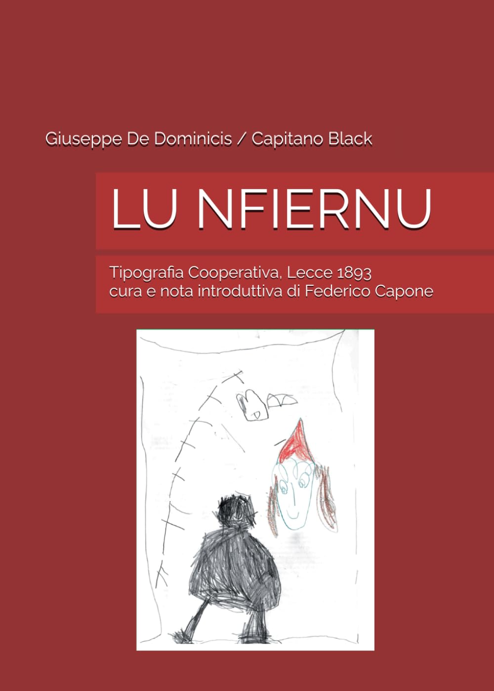LU NFIERNU: Tipografia Cooperativa, Lecce 1893
