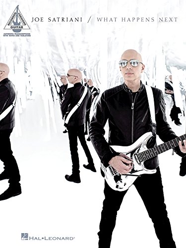 Télécharger Joe Satriani - What Happens Next Songbook (English Edition) Francais PDF