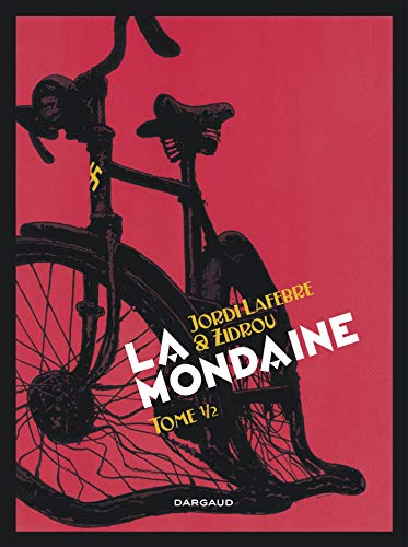 Télécharger La Mondaine - tome 1 - Mondaine (La) - tome 1 PDF Ebook En Ligne