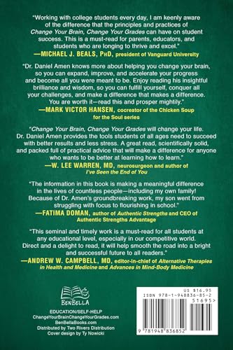 Change Your Brain, Change Your Grades: The Secrets of Successful Students: Science-Based Strategies to Boost Memory, Strengthen Focus, and Study Faster