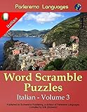 Parleremo Languages Word Scramble Puzzles Italian - Volume 3 (Italian Edition)