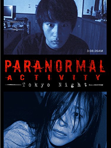 Paranormal Activity - Tokyo Nights