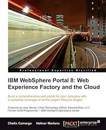 IBM Websphere Portal 8: Web Experience Factory and the Cloud book cover