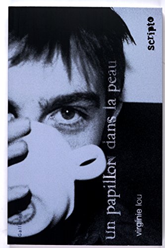 Un papillon dans la peau [French] 2070539474 Book Cover