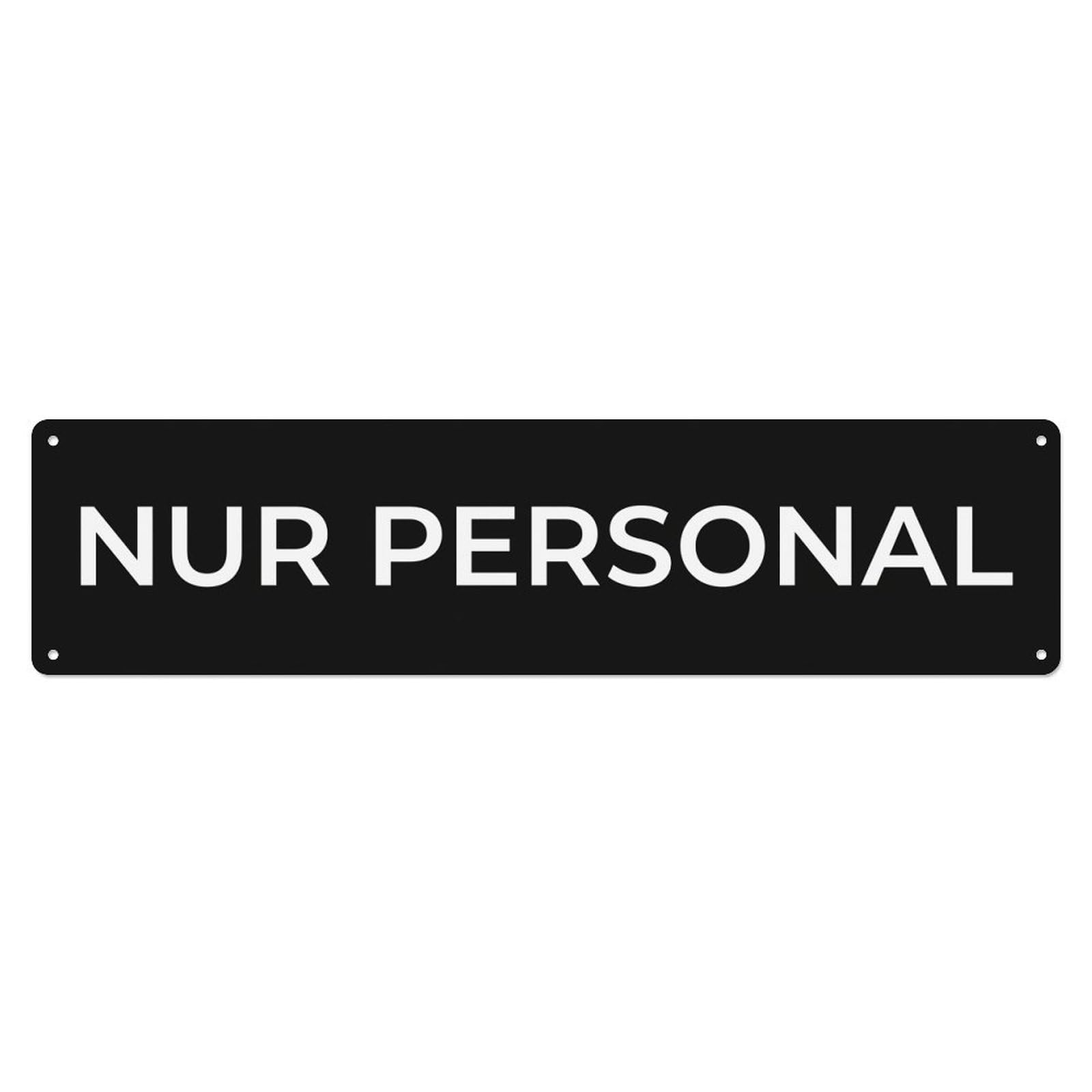 Nur Personal Authorized Staff Metal Tin Sign