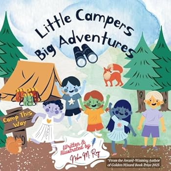 Paperback Little Campers, Big Adventures Book