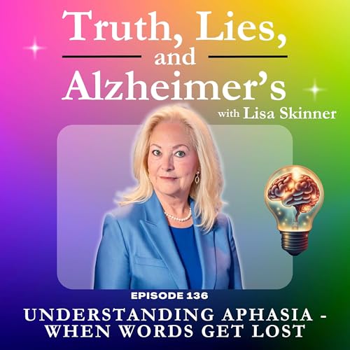 Understanding Aphasia — When Words Get Lost