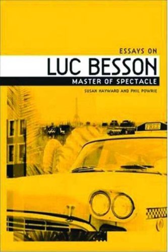 The Films of Luc Besson: Master of Spectacle