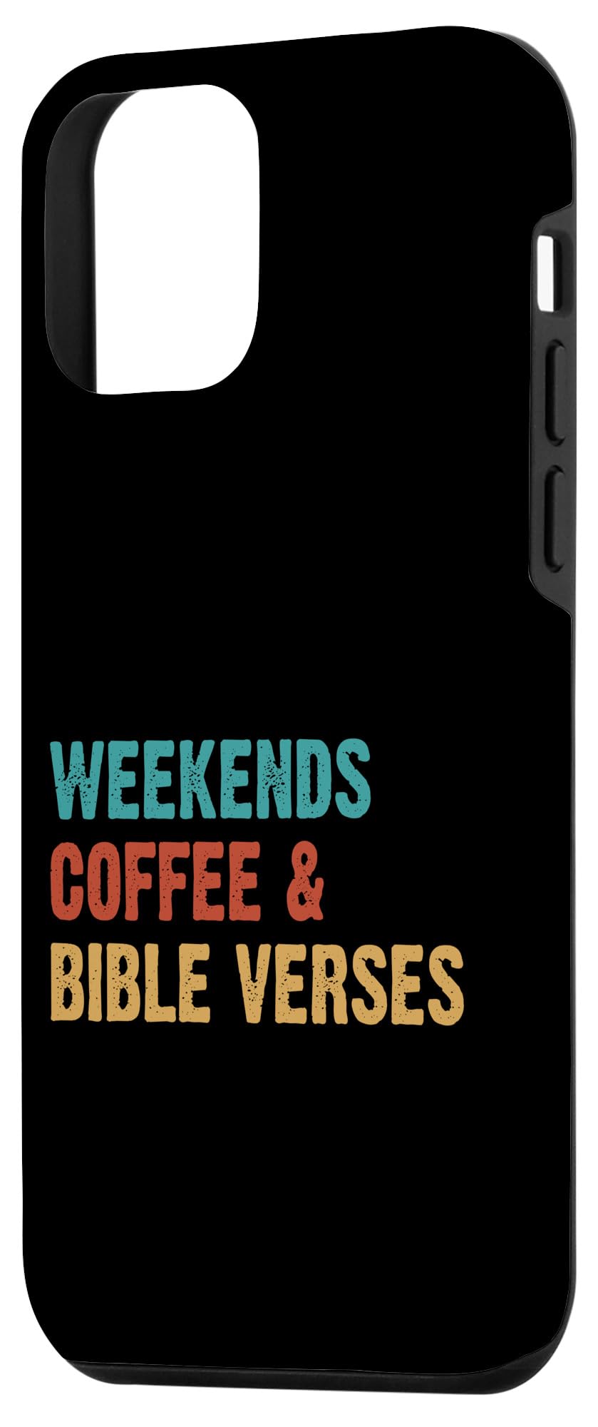 iPhone 12 mini Weekends Coffee & Bible Verses Case - Image 2